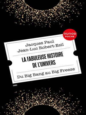 cover image of La fabuleuse histoire de l'Univers